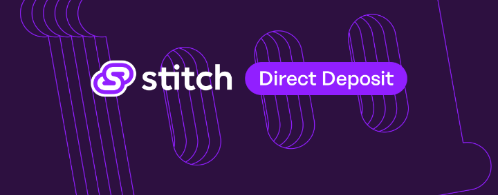 Customers can now make direct deposit payments on Stitch