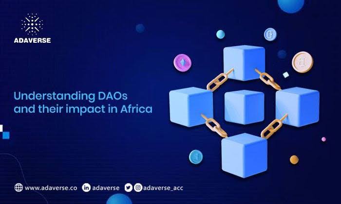 The significance of DAOs for Africans