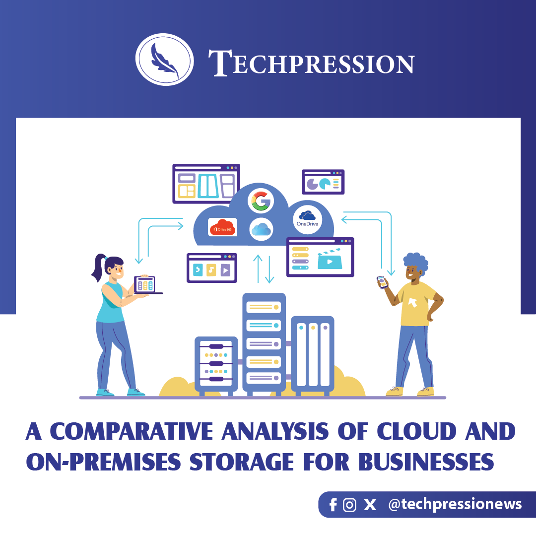 A Comparative analysis of Cloud and On-Premises Storage for businesses 