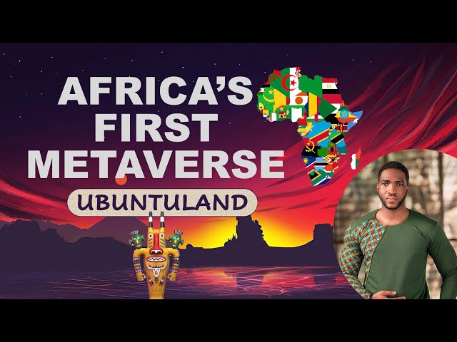 Africa’s pioneer metaverse to launch $Ubuntu, virtual token