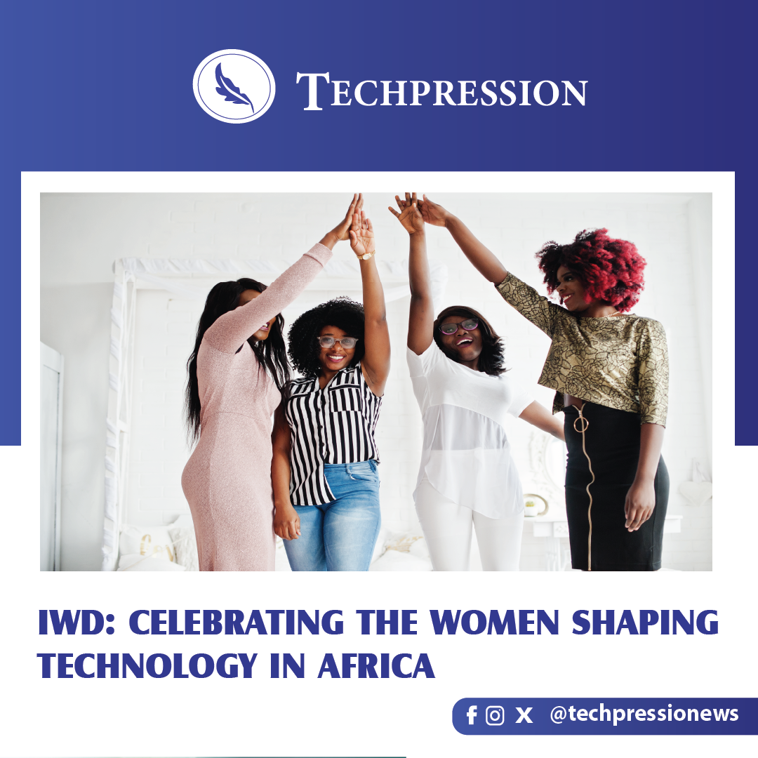 IWD: Celebrating the women shaping technology in Africa