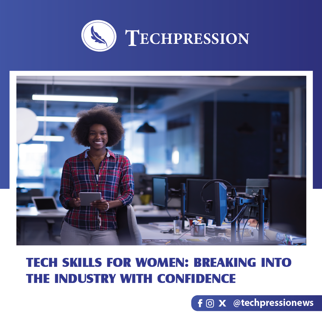 Top tech skills for women: breaking into the Industry with confidence