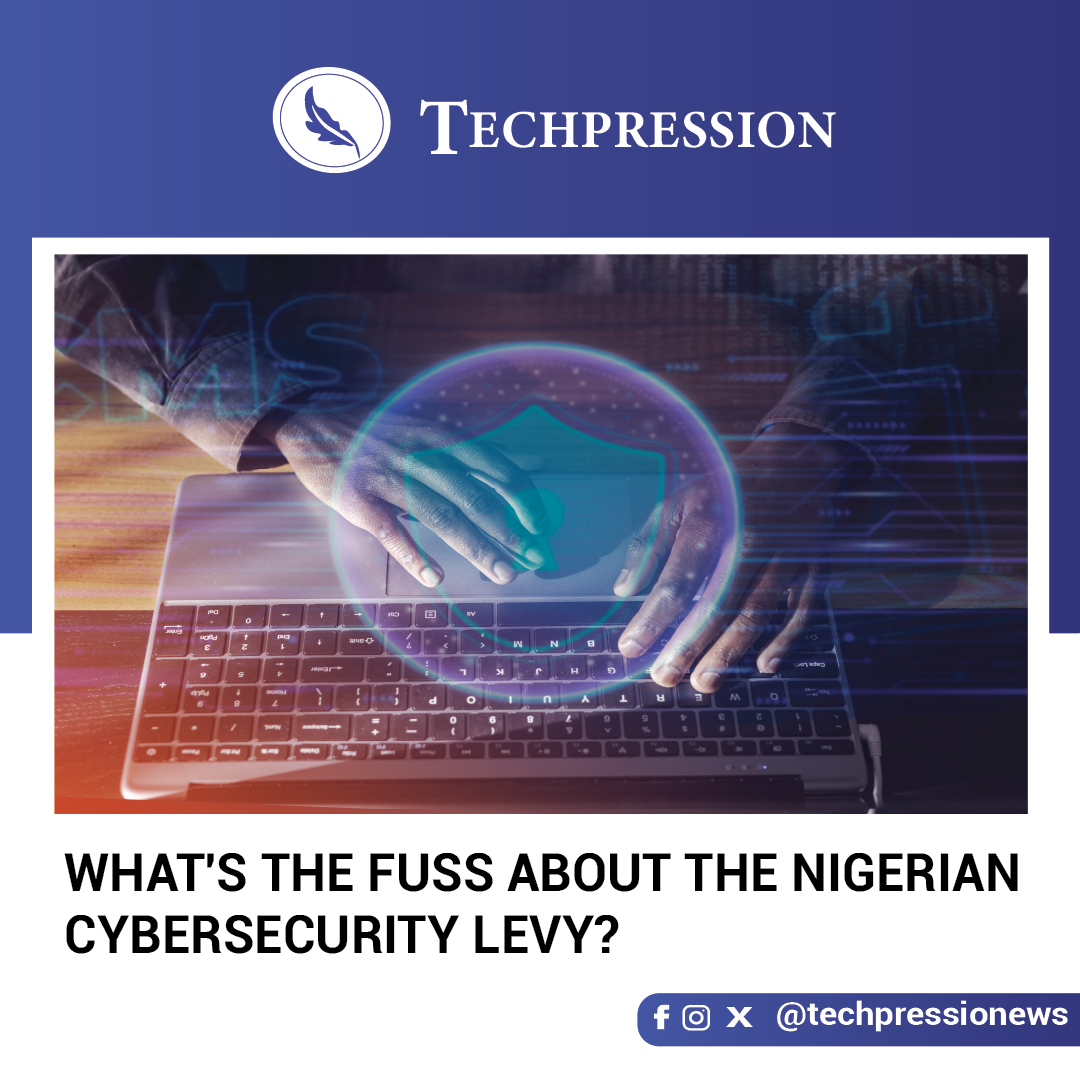 What's the fuss about the Nigerian Cybersecurity Levy?