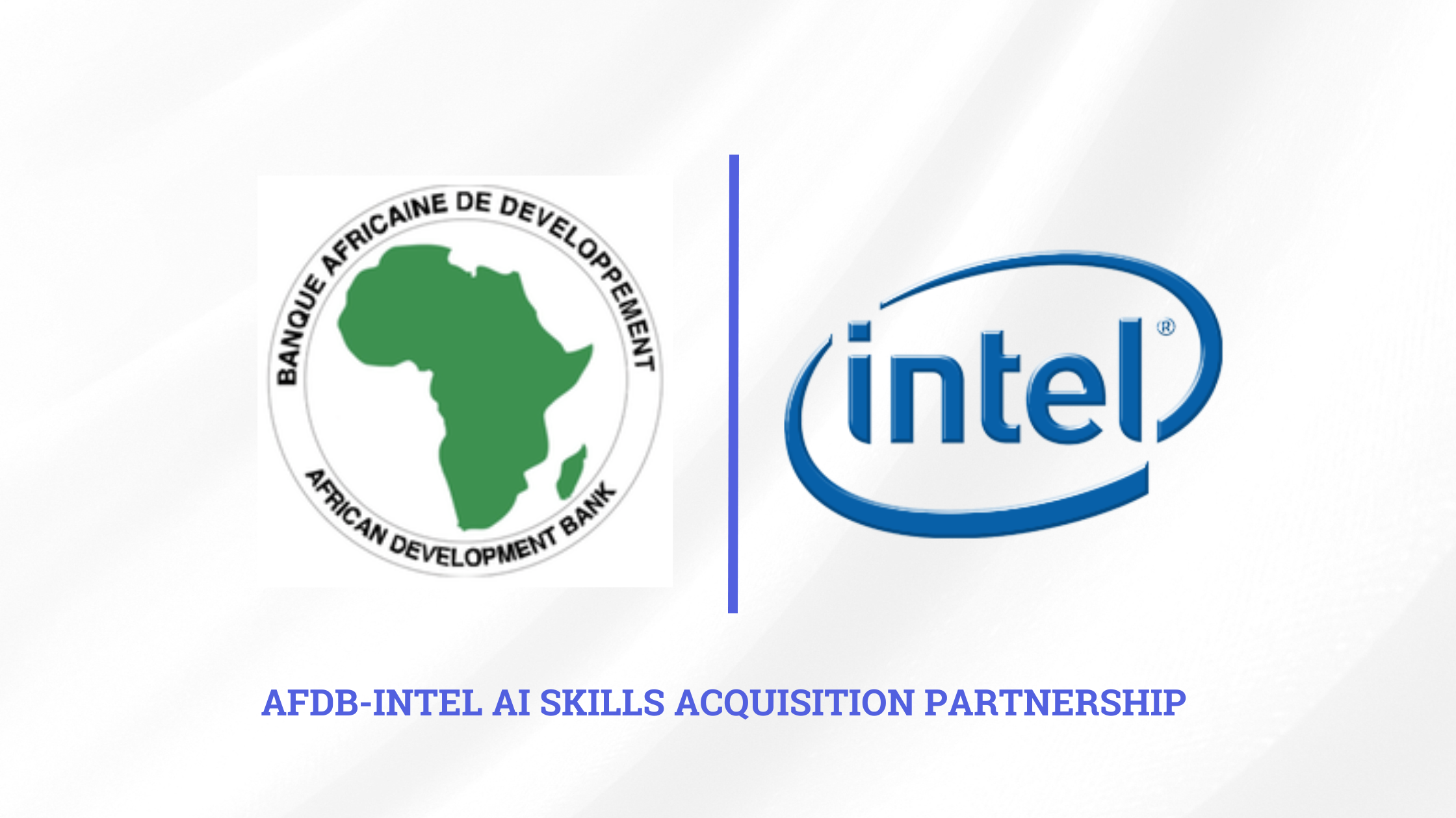 AfDB and Intel unite to train three million Africans in advanced AI skills