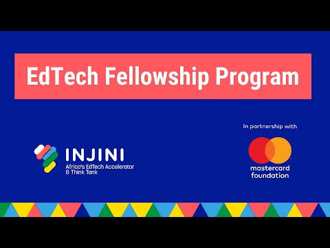 Don't miss out: Apply for the 2025 Mastercard Foundation EdTech Fellowship